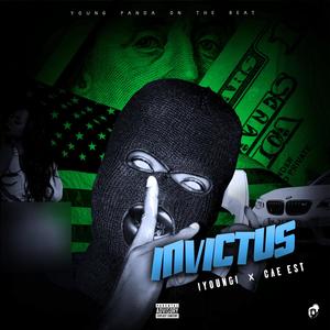 Invictus (feat. Cae Est) (Explicit)