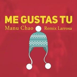 Me Gustas Tu