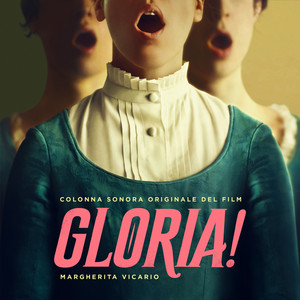 GLORIA! (Colonna Sonora Originale del Film)