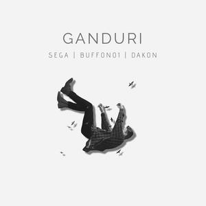 Ganduri (feat. Buffon01 & Dakon) [Explicit]