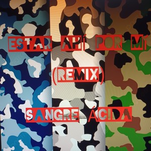 Estar Ahí por Mí (Remix|Explicit)