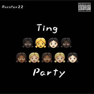 Ting Party (Explicit)