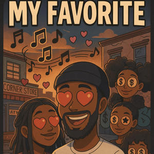 My Favorite (Explicit)