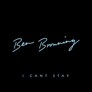 I Can't Stay