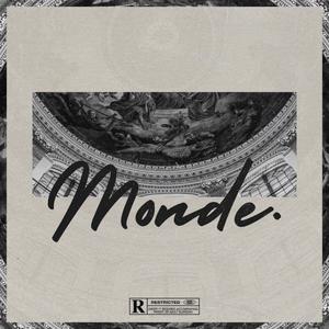 Monde (Explicit)