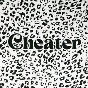 Cheater (feat. PhoenixInRedd) [Explicit]