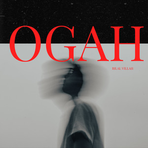 Ogah (Explicit)