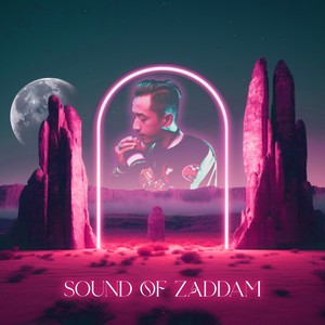 Sound of Zaddam