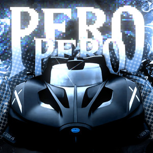 PERO PERO! (Explicit)