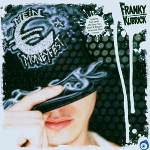 Franky Kubrick - Wer ich bin (Explicit)