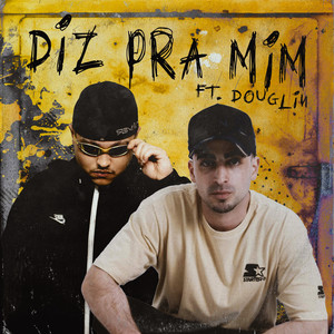 Diz pra mim (Explicit)