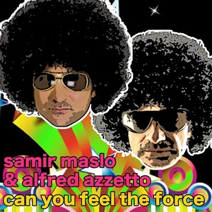 Can You Feel the Force (Samir Maslo Mix)