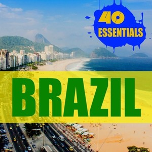 Brazil - 40 Essentials