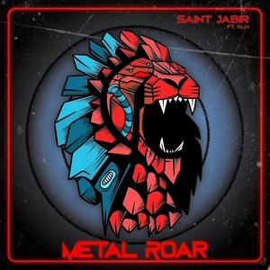 Metal Roar(feat. Klh) (Explicit)