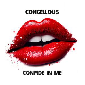 Confide in me