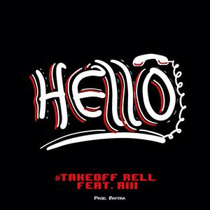 Hello (feat. Riii)