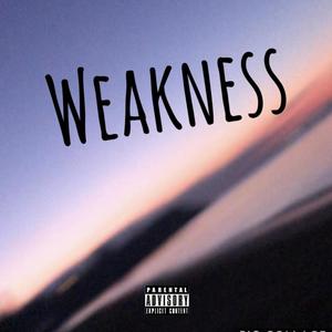 Weakness (Explicit)