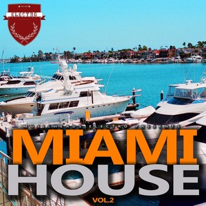 Miami House, Vol. 2