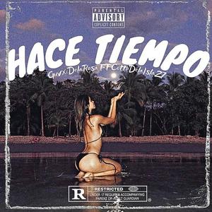 Hace Tiempo (feat. Cotto27)