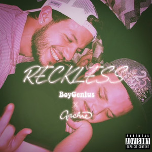 Reckless (Explicit)