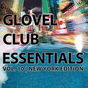 Glovel Club Essentials, Vol. 10 - New York Edition