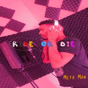 Ride or Die? (feat. Zorah Love)