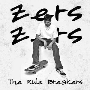 The Rule Breakers