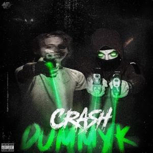 Crash DummyK (feat. Og Fazo) (Explicit)