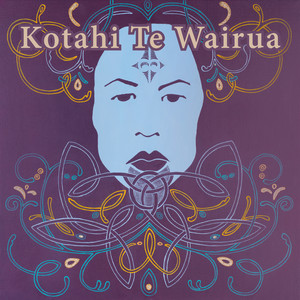 Kotahi Te Wairua