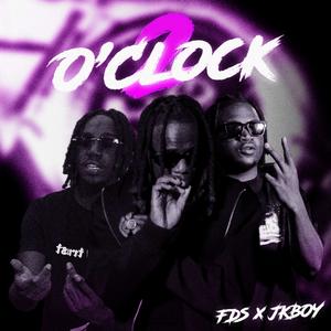 2'O Clock (feat. Jkboy) (Explicit)