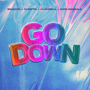 Go Down (Explicit)