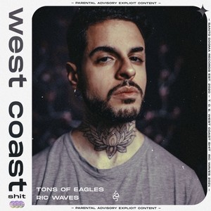 West Coast **** (Explicit)