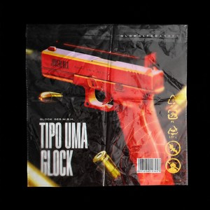 Tipo uma Glock (Explicit)