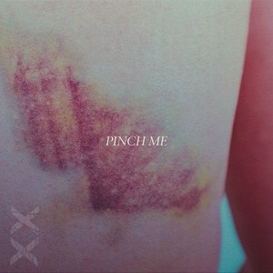 Pinch Me. (Explicit)