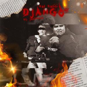 Django (feat. Jay2Krazy) [Explicit]