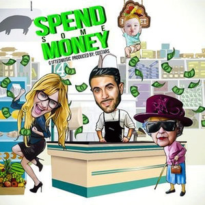 Spend Some Money (feat. CoStars)