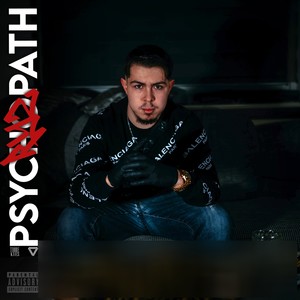 Psychopath (Explicit)