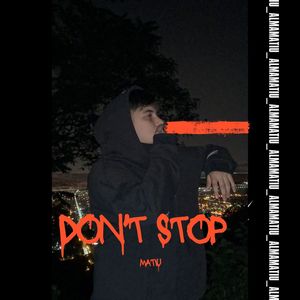 Don't Stop (Explicit)