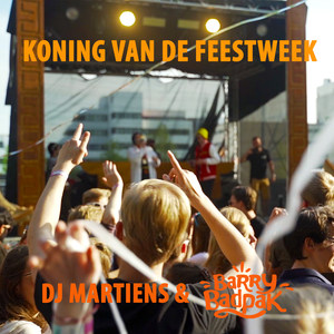 Koning Van De Feestweek (Explicit)