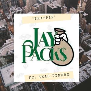 Trappin (feat. Shah Dinero) [Explicit]