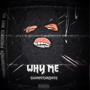 Why Me Freestyle (Remix|Explicit)