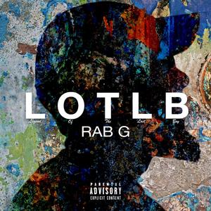 L.O.T.L.B.: Legend of the Lost Boy (Explicit)