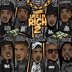 THINK LIKE IM RICH 2 (Explicit)