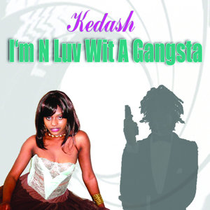 I'm N Luv Wit A Gangsta