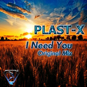 I Need You (Original Mix)
