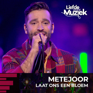 Laat Ons Een Bloem (uit Liefde Voor Muziek)