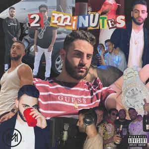 2 MINUTES(feat. ZuZu) (Explicit)