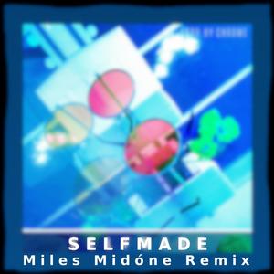 Selfmade (feat. CHROME)