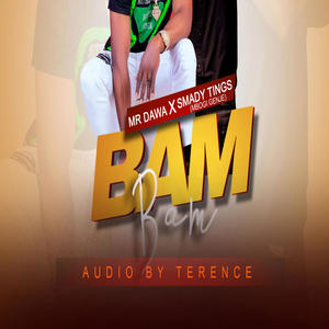 Bam Bam (feat. Smady tings) (Explicit)