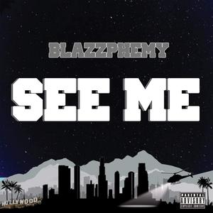 See Me (Explicit)